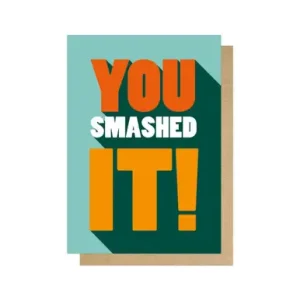 You Smashed It greeting card